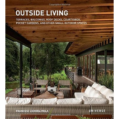 OUTSIDE LIVING: TERRACES, BALCONIES, ROOF DECKS, COURTYARDS /ANGLAIS