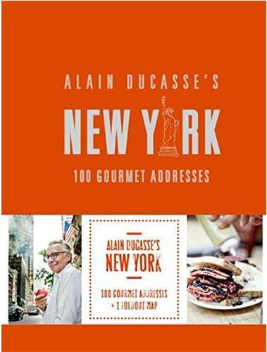 ALAIN DUCASSE'S NEW YORK /ANGLAIS