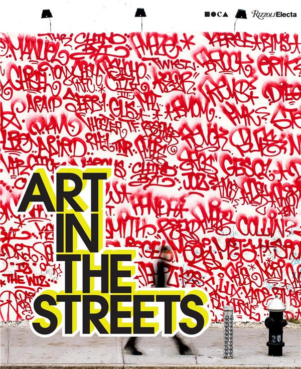 ART IN THE STREETS (NEW ED) /ANGLAIS