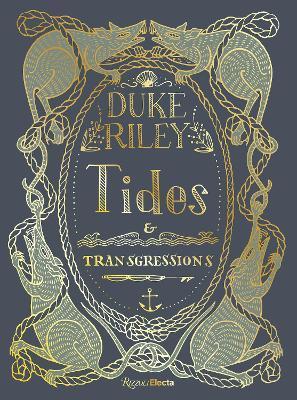 DUKE RILEY TIDES AND TRANSGRESSIONS /ANGLAIS