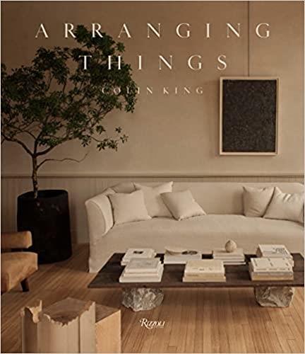 COLIN KING ARRANGING THINGS /ANGLAIS