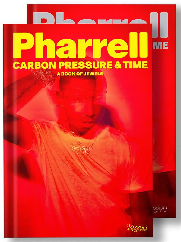 PHARRELL : CARBON, PRESSURE & TIME /ANGLAIS