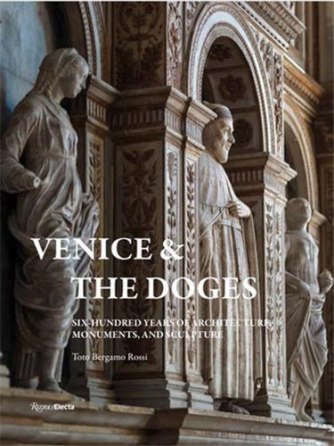 VENICE AND THE DOGES /ANGLAIS