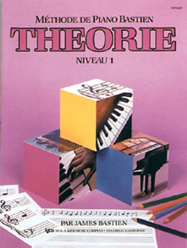METHODE DE PIANO BASTIEN : THEORIE, NIVEAU 1