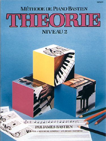 METHODE DE PIANO BASTIEN : THEORIE, NIVEAU 2