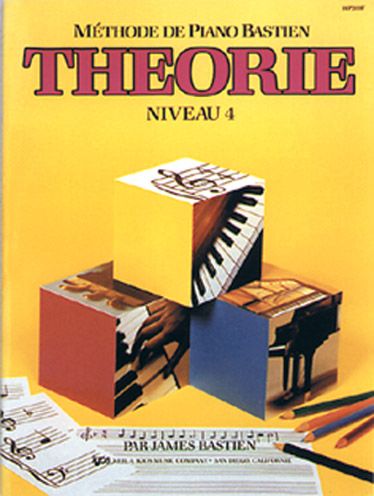 METHODE DE PIANO BASTIEN : THEORIE, NIVEAU 4