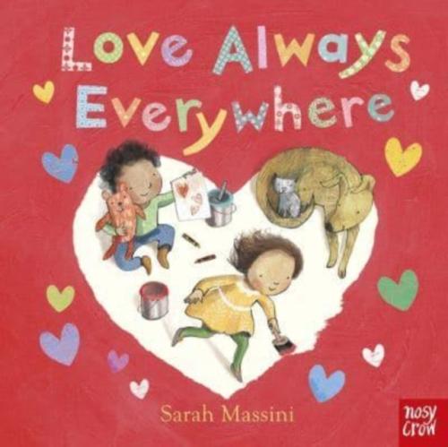 LOVE ALWAYS EVERYWHERE