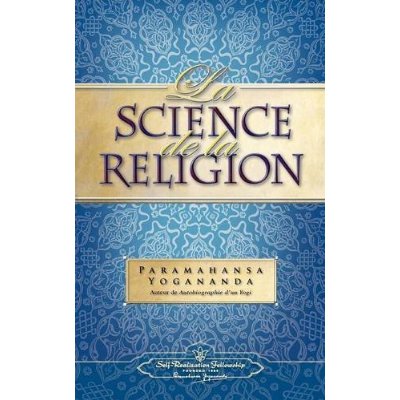 LA SCIENCE DE LA RELIGION