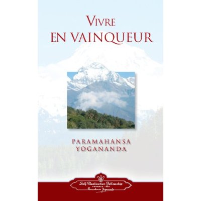 VIVRE EN VAINQUEUR