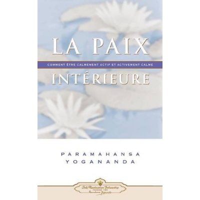 LA PAIX INTERIEURE
