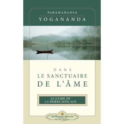 DANS LE SANCTUAIRE DE L'AME