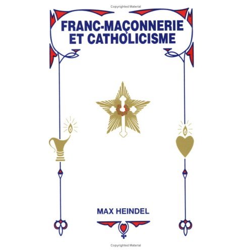 FRANC-MACONNERIE ET CATHOLICISME
