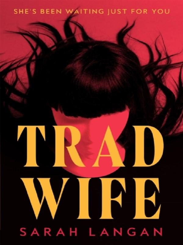 TRAD WIFE