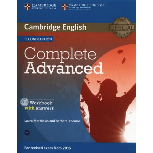 COMPLETE ADVANCED WORKBOOK WITH ANSWERS AND CD AUDIO