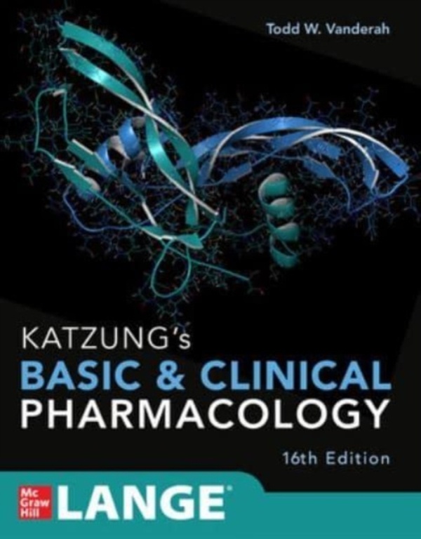 KATZUNG'S BASIC AND CLINICAL PHARMACOLOGY, SIXTEENTH EDITION