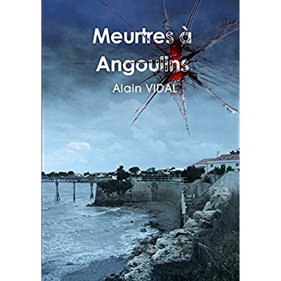 MEURTRES A ANGOULINS