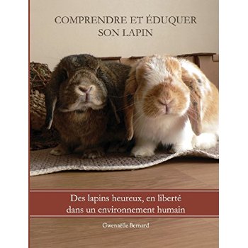 COMPRENDRE ET EDUQUER SON LAPIN