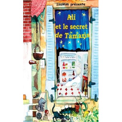 ALI ET LE SECRET DE TAMARIS