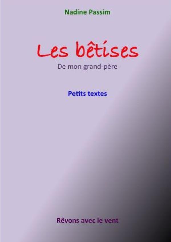 04 01 LES BETISES DE MON GRAND-PERE