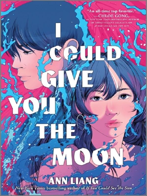 I COULD GIVE YOU THE MOON