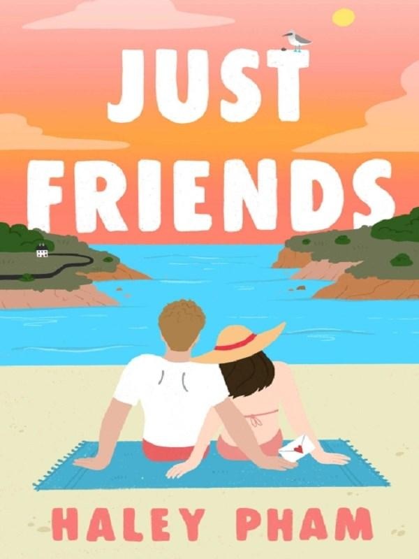 JUST FRIENDS - THE MUST-READ EMOTIONAL AND ENTHRALLING SECOND CHANCE ROMANCE FROM TIKTOK STAR HALEY