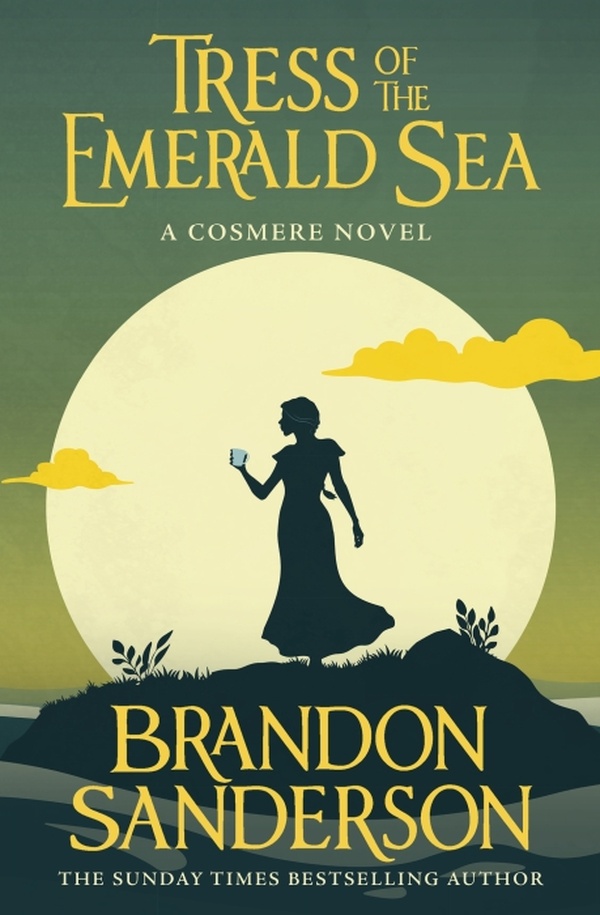 TRESS OF THE EMERALD SEA - A NOVEL OF HOID'S TRAVAILS