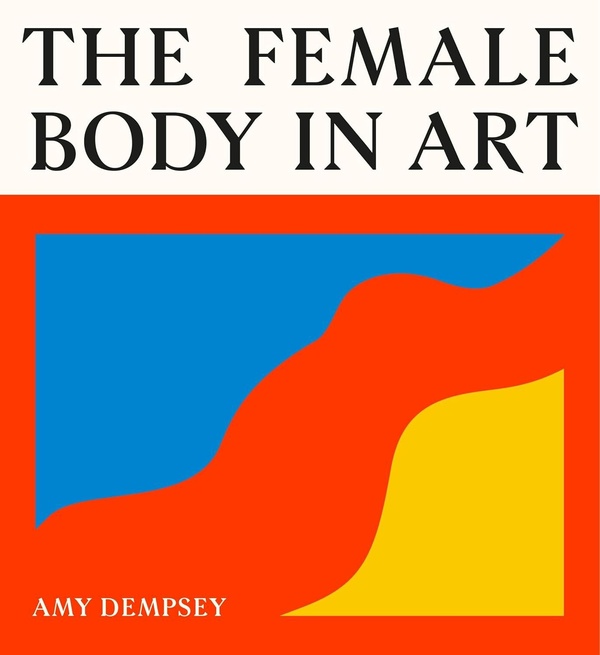 THE FEMALE BODY IN ART /ANGLAIS