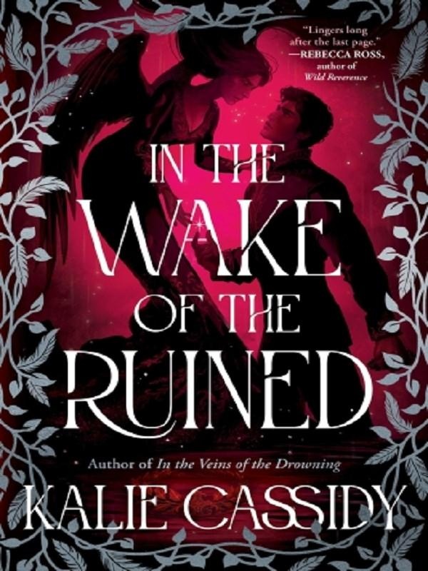 THE SIREN MAGE - IN THE WAKE OF THE RUINED - PRE-ORDER THE SEQUEL TO THE ATMOSPHERIC AND EVOCATIVE'