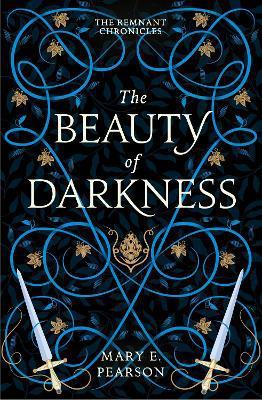 THE BEAUTY OF DARKNESS