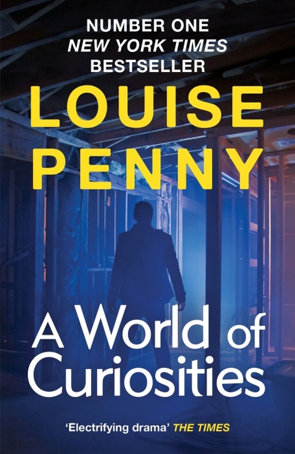 CHIEF INSPECTOR GAMACHE - A WORLD OF CURIOSITIES - THRILLING AND PAGE-TURNING CRIME FICTION FROM THE