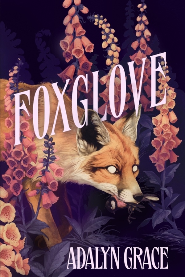 BELLADONNA - FOXGLOVE - THE THRILLING AND HEART-POUNDING GOTHIC FANTASY ROMANCE SEQUEL TO BELLADONNA