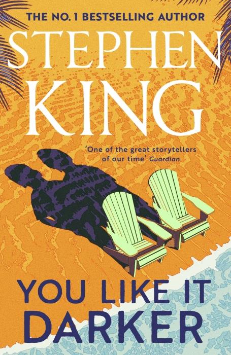 YOU LIKE IT DARKER - THE SUNDAY TIMES NUMBER ONE BESTSELLER (MAY 2024)