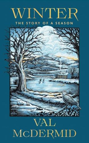 SEASONS - WINTER - A MEMOIR OF WARMTH AND WONDER FROM ONE OF SCOTLAND'S BEST-LOVED WRITERS