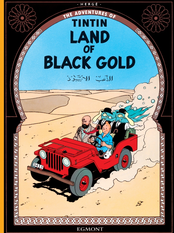 THE ADVENTURES OF TINTIN - LAND OF BLACK GOLD