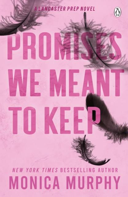 LANCASTER PREP - T03 - PROMISES WE MEANT TO KEEP