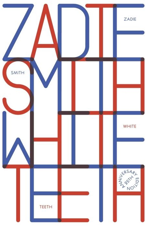 ZADIE SMITH WHITE TEETH (25TH ANNIVERSARY EDITION) /ANGLAIS