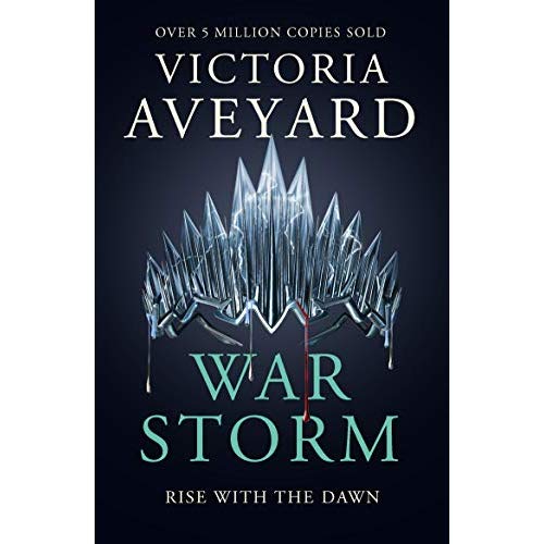 RED QUEEN - WAR STORM - THE GLOBAL YA FANTASY SENSATION FROM THE SUNDAY TIMES BESTSELLING AUTHOR OF