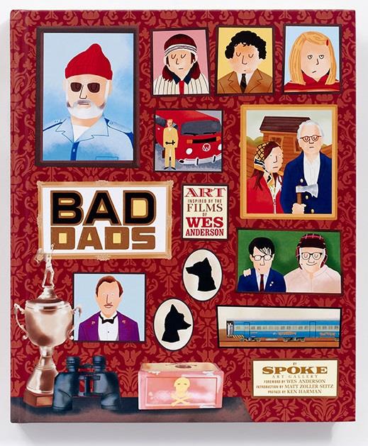 WES ANDERSON BAD DADS: SOPE ART GALLERY COLLECTIVE