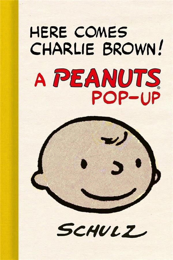 HERE COMES CHARLIE BROWN - A PEANUTS POP-UP