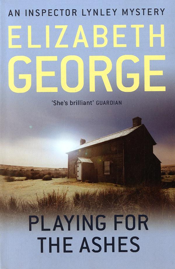 INSPECTOR LYNLEY - PLAYING FOR THE ASHES - AN INSPECTOR LYNLEY NOVEL: 7