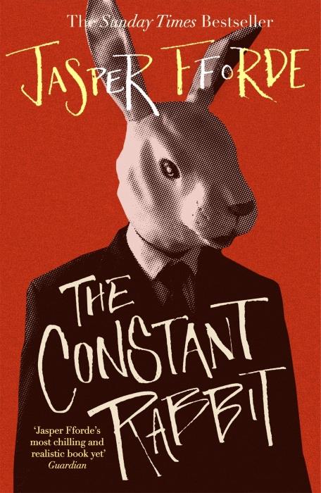 THE CONSTANT RABBIT - THE SUNDAY TIMES BESTSELLER