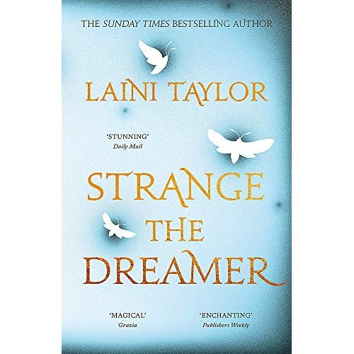 STRANGE THE DREAMER - HE MAGICAL, MASTERFULLY-IMAGINATIVE FANTASY SENSATION FROM A SUNDAY TIMES BEST