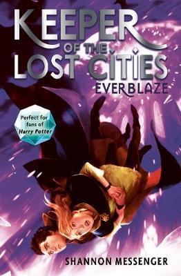 KEEPER OF THE LOST CITIES - EVERBLAZE - VOLUME 3