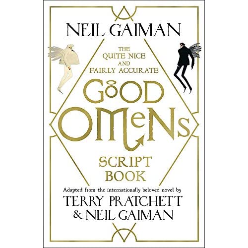 GOOD OMENS: THE QUITE NICE FAIRLY ACCURATE