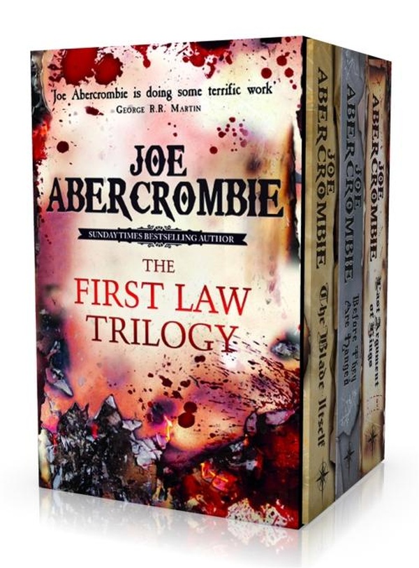 THE FIRST LAW TRILOGY BOXED SET - THE BLADE ITSELF, BEFORE THEY ARE HANGED, LAST ARGUMENT OF KINGS
