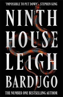 NINTH HOUSE - THE GLOBAL SENSATION FROM THE SUNDAY TIMES BESTSELLING AUTHOR OF THE FAMILIAR