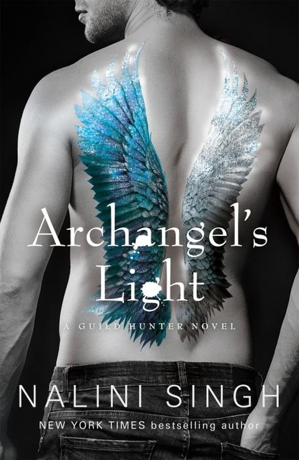 THE GUILD HUNTER SERIES - ARCHANGEL'S LIGHT