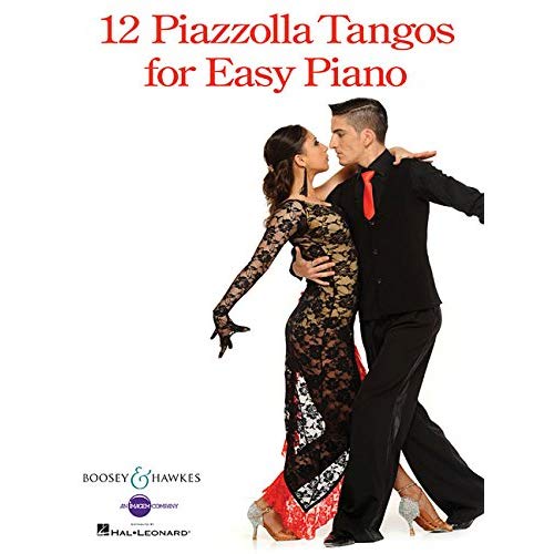 12 PIAZZOLLA TANGOS FOR EASY PIANO PIANO