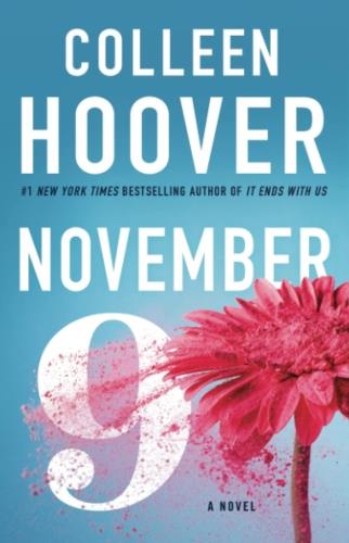 NOVEMBER 9 - A NOVEL