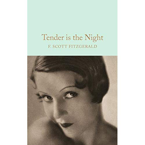 MACMILLAN COLLECTOR'S LIBRARY - TENDER IS THE NIGHT
